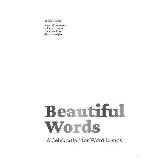 Beautiful Words A Celebration for Word Lovers