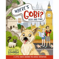 Where's Gobi? Seek and Find A Little Dog's Around-The-World Adventure
