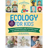 Ecology for Kids (The Kitchen Pantry Scientist)