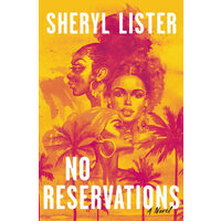 No Reservations A Novel of Friendship