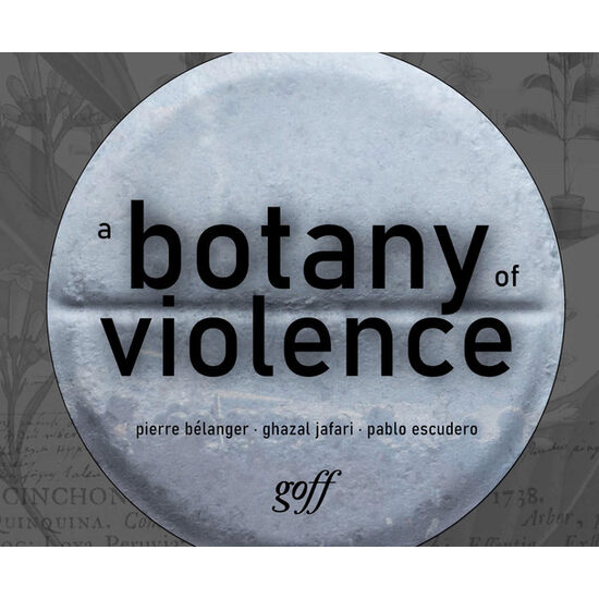 A Botany of Violence 528 Years of Resistance & Resurgence
