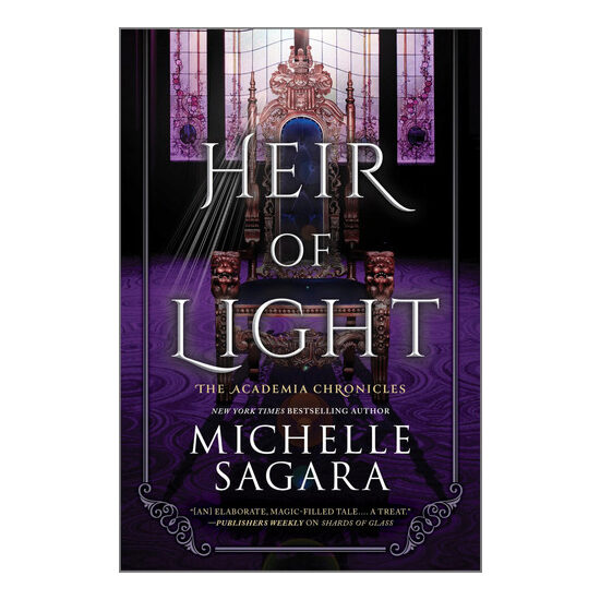 Heir of Light: A Novel (The Academia Chronicles, 2)