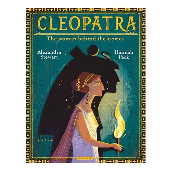 Cleopatra The Woman Behind the Stories
