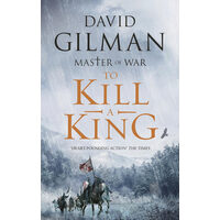 To Kill a King