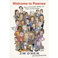 Welcome to Pawnee Stories of Friendship, Waffles, and Parks and Recreation