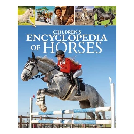 Children's Encyclopedia Of Horses