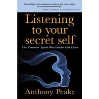 Listening to Your Secret Self