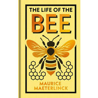 The Life of the Bee
