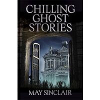 Chilling Ghost Stories
