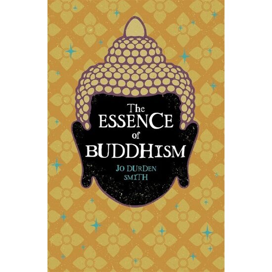 The Essence of Buddhism