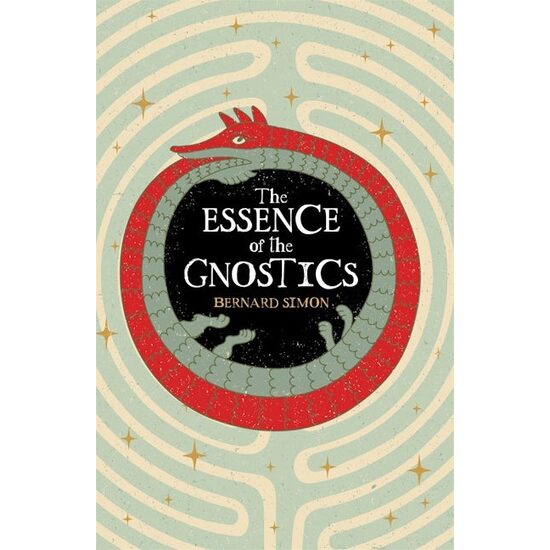 The Essence of the Gnostics