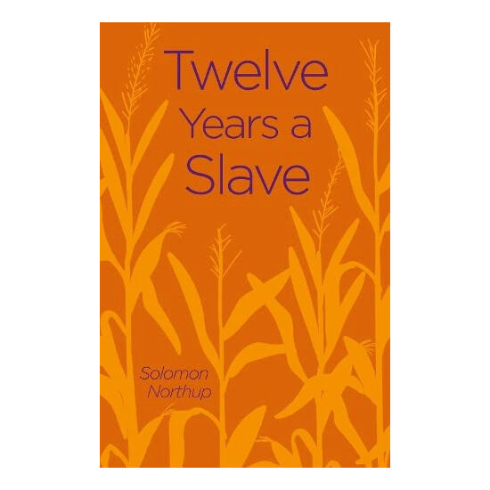 Twelve Years a Slave