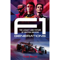 F1 Generations - The Legacy and Future of British Drivers
