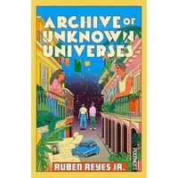 Archive of Unknown Universes