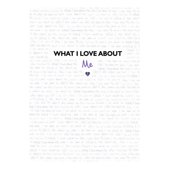 What I Love about Me