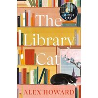 Library Cat The Observations of a Thinking Cat: Edinburgh University Librarys Resident Cat