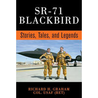 SR-71 Blackbird Stories, Tales, and Legends