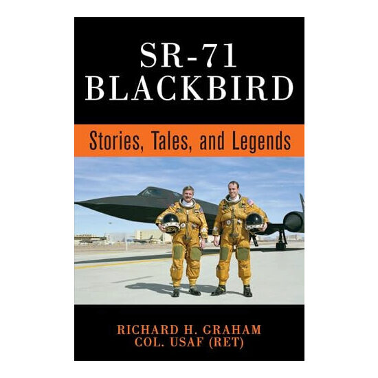 SR-71 Blackbird Stories, Tales, and Legends