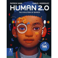 Human 2. 0 The Evolution of Bionics