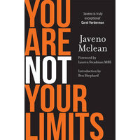 You Are Not Your Limits