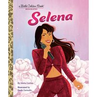 Selena: A Little Golden Book Biography