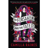 The Forsaken and the Fated The Hollow and the Haunted duology