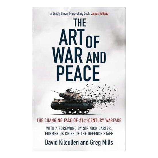 The Art of War and Peace The Changing Face of 21st Century Warfare