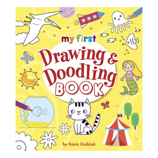 My First Drawing & Doodling Book
