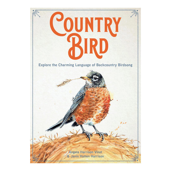 Country Bird Explore the Charming Language of Backcountry Birdsong