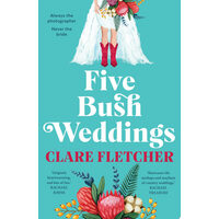 Five Bush Weddings
