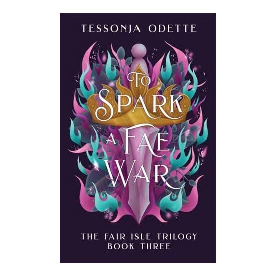 To Spark a Fae War