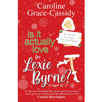 Is It Actually Love for Lexie Byrne?