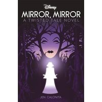 Disney Mirror, Mirror: A Twisted Tale Novel