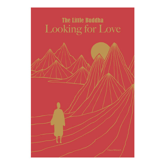 The Little Buddha: Looking for Love