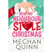 How My Neighbour Stole Christmas