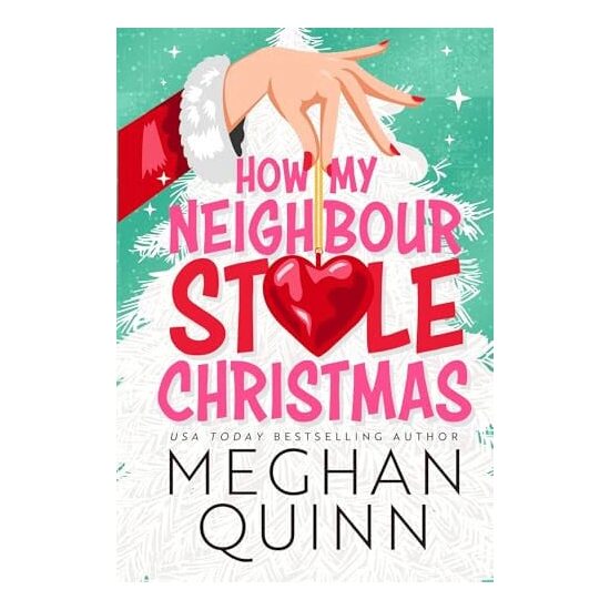 How My Neighbour Stole Christmas