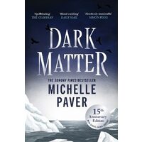 Dark Matter by Michelle Paver