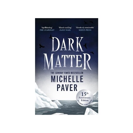 Dark Matter by Michelle Paver