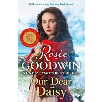 Our Dear Daisy by Goodwin, Rosie