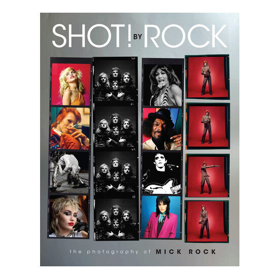 Shot by Rock: The Photography of Mick Rock