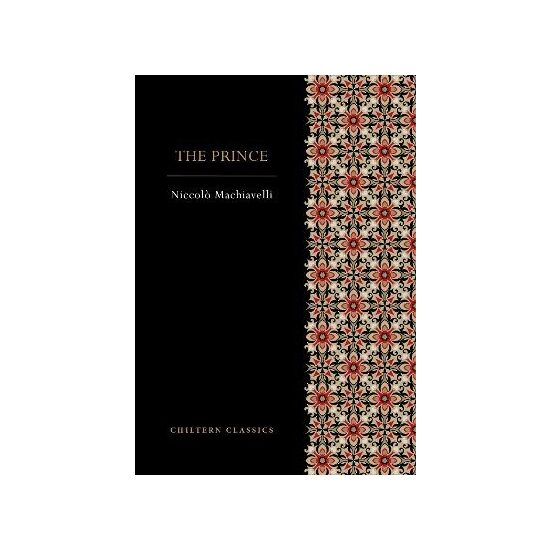 The Prince by Niccolo Machiavelli