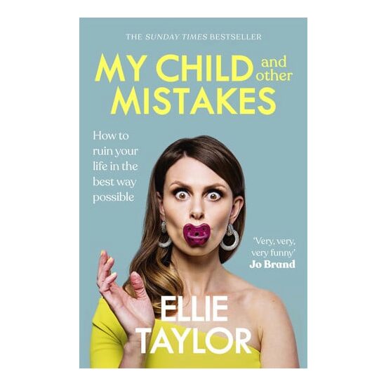 My Child and Other Mistakes