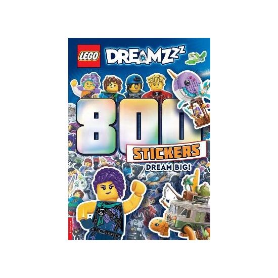LEGO DREAMZzz: 800 Stickers: Dream Big! by