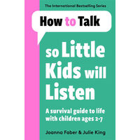 How to Talk So Little Kids Will Listen