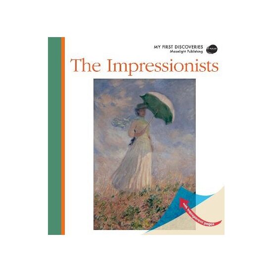 the Impressionists (my First Discoveries) by Chabot, Jean-philippe