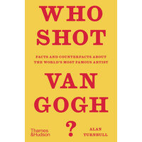 Who Shot Van Gogh?