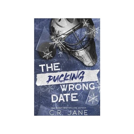 The Pucking Wrong Date (The Pucking Wrong Series)