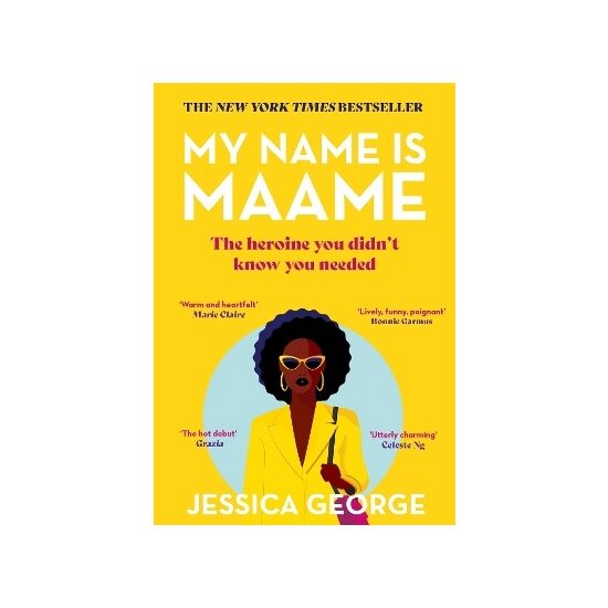 My Name is Maame - Jessica George
