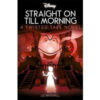 Disney Peter Pan: Straight on Till Morning (Twisted Tales)