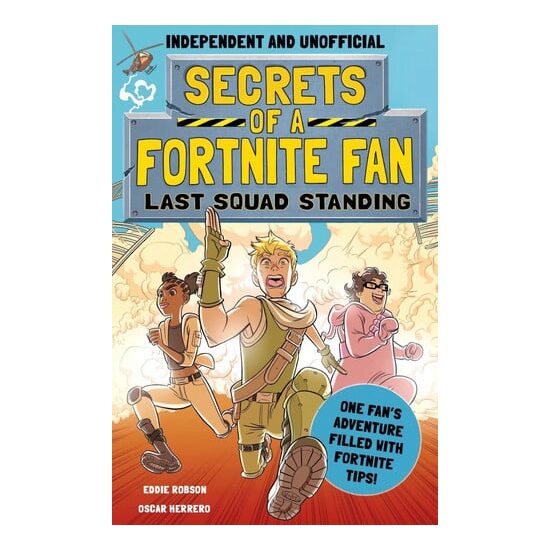 Secrets of a Fortnite Fan: Last Squad Standing